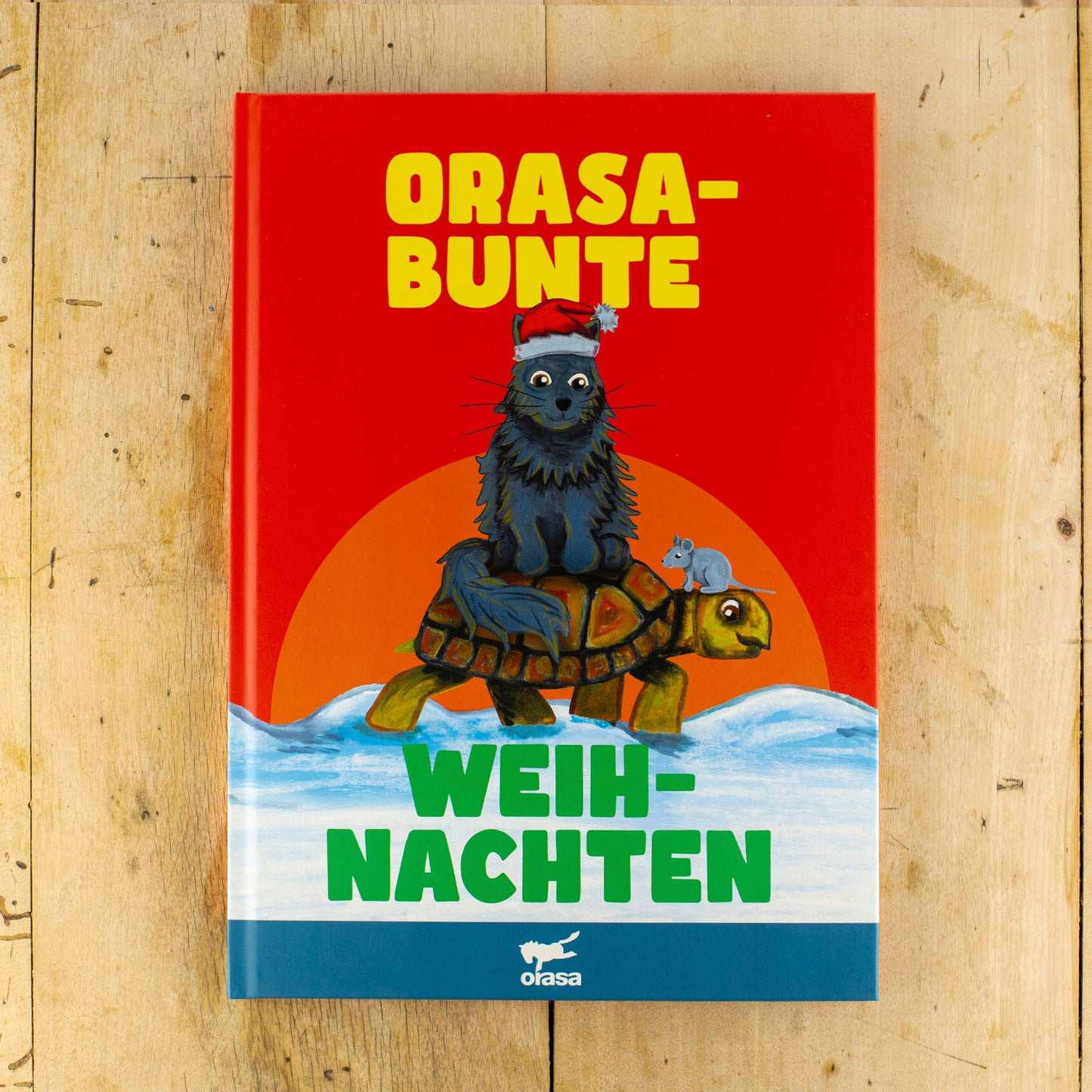 Kinderbuch "Orasabunte Weihnachten"